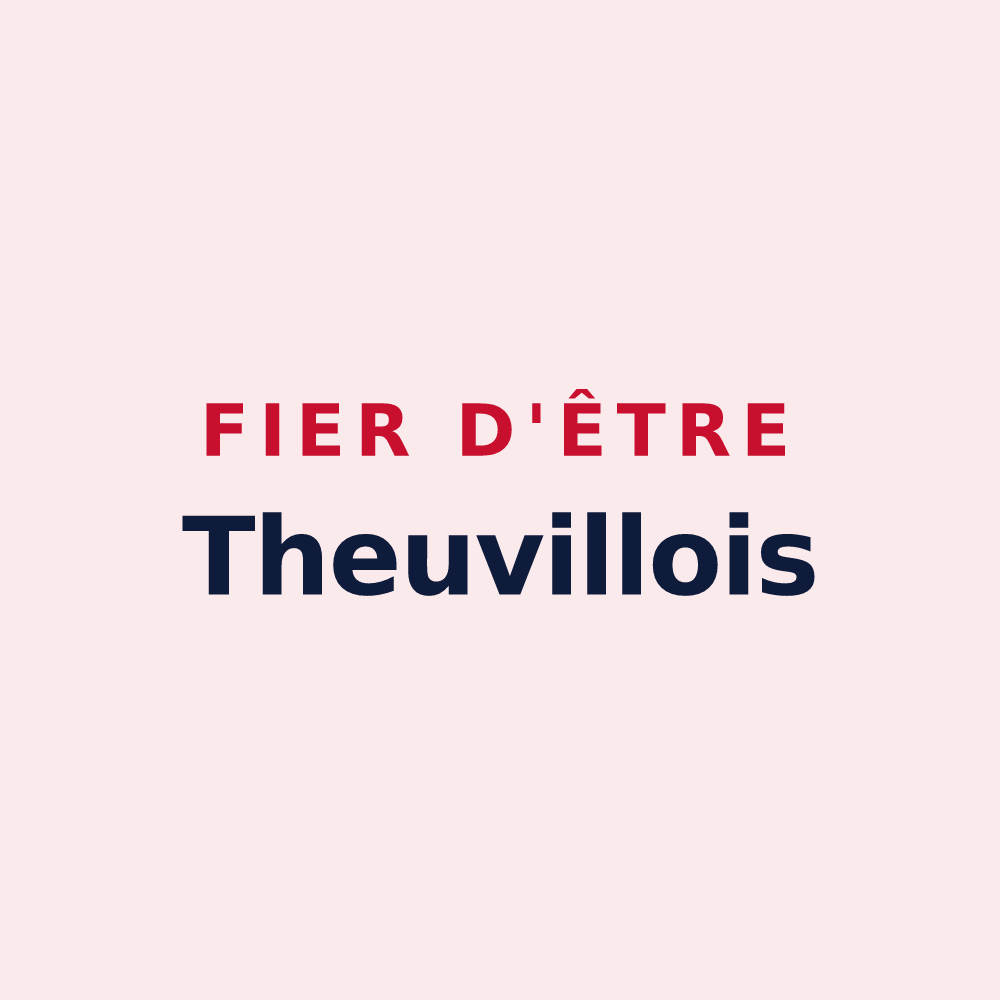 Magnet « Fier d'être Theuvillois » — design pour Theuville