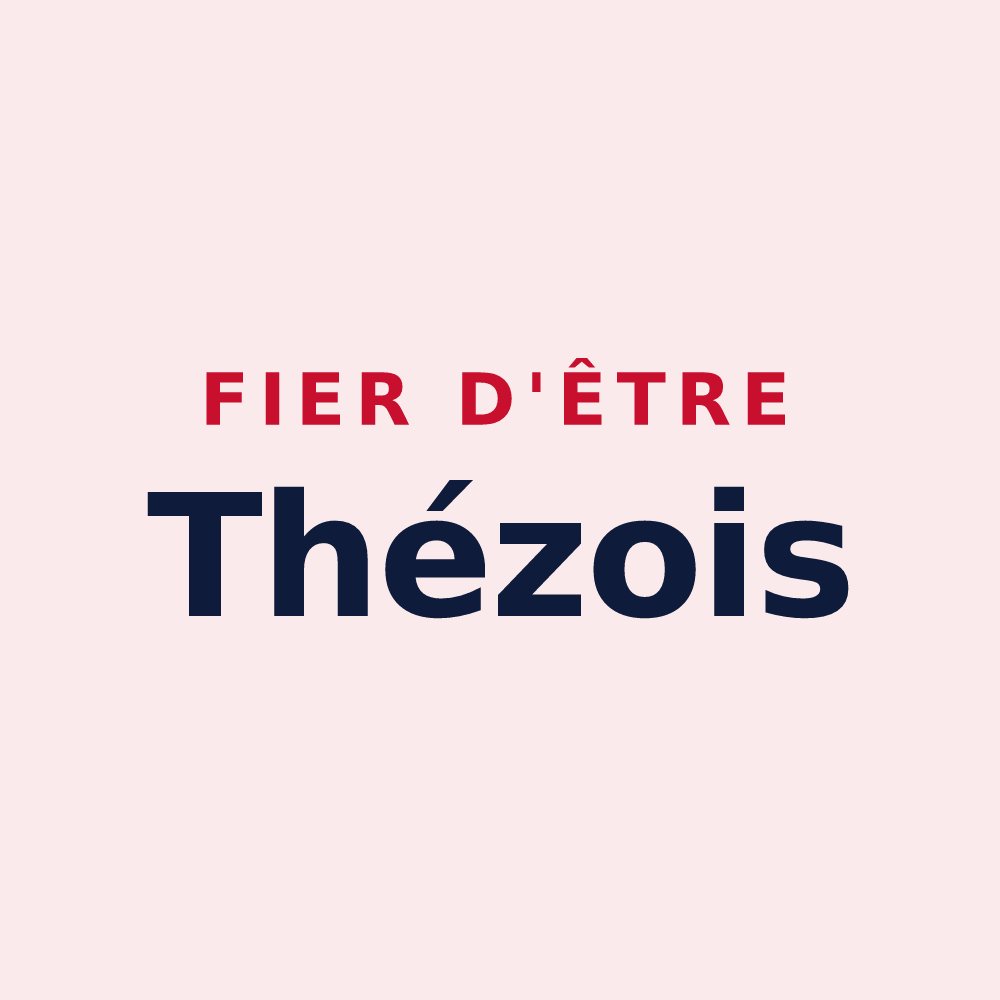 Magnet « Fier d'être Thézois » — design pour Thèze