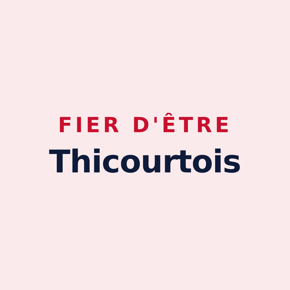 Magnet « Fier d'être Thicourtois » — design pour Thicourt