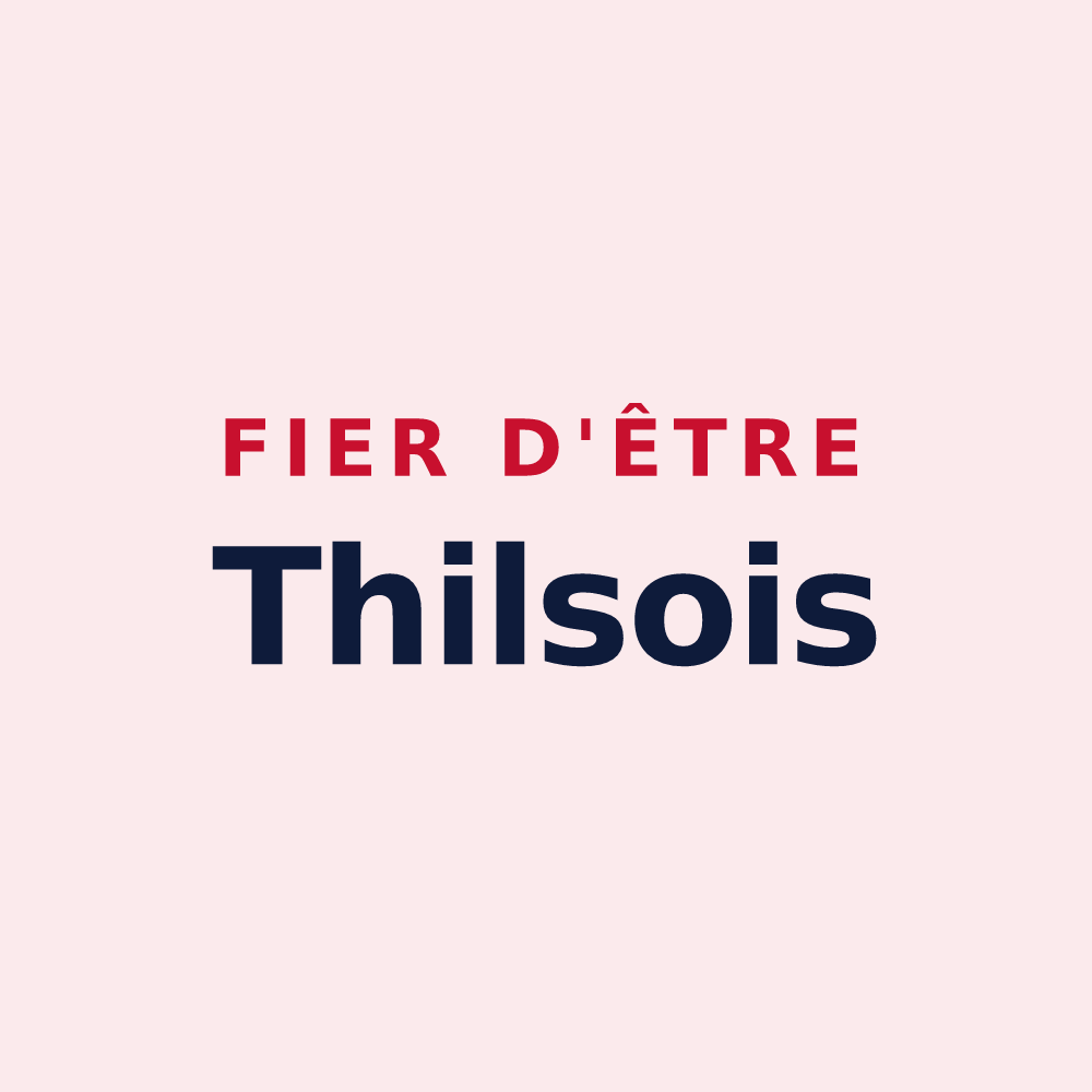 Magnet « Fier d'être Thilsois » — design pour Thieux