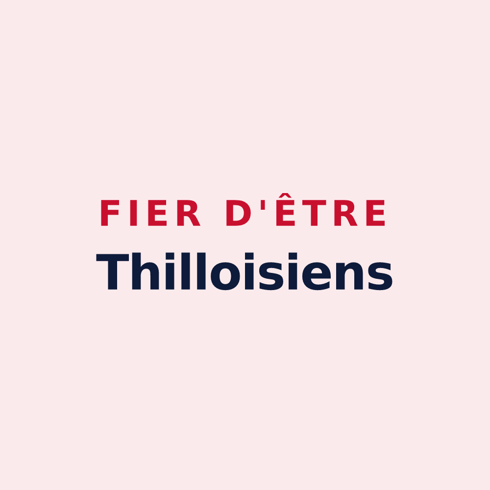 Magnet « Fier d'être Thilloisiens » — design pour Thillois