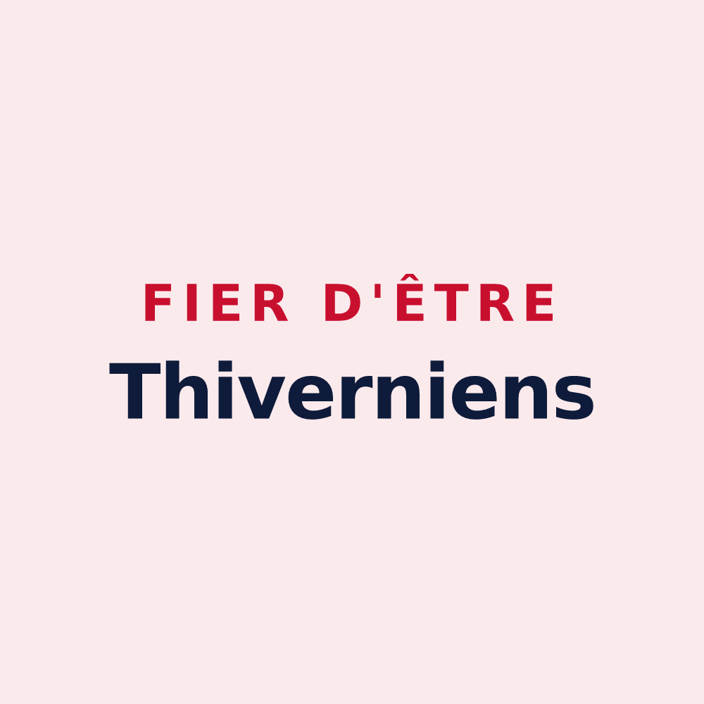 Magnet « Fier d'être Thiverniens » — design pour Thiverny