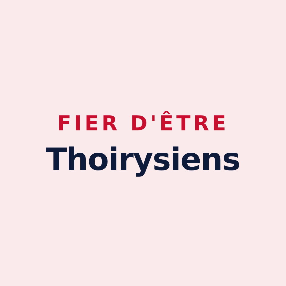 Magnet « Fier d'être Thoirysiens » — design pour Thoiry