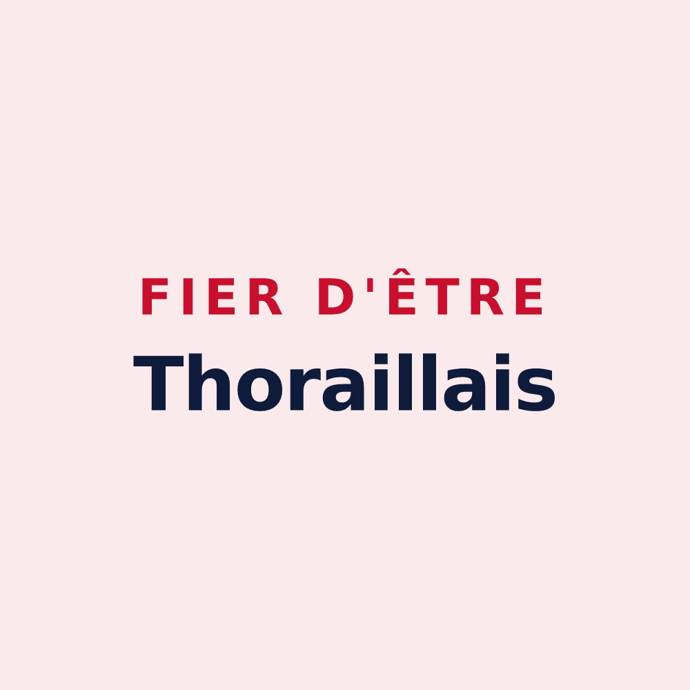 Magnet « Fier d'être Thoraillais » — design pour Thorailles