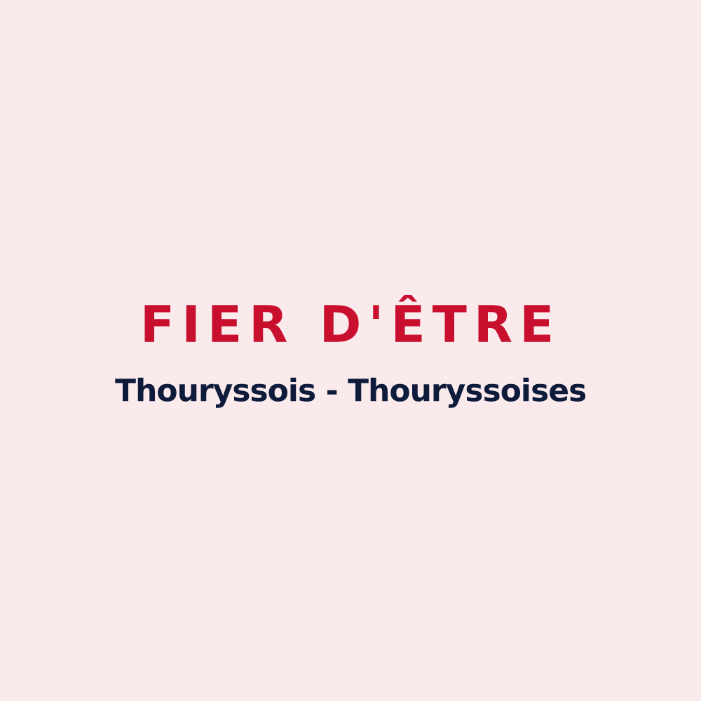 Magnet « Fier d'être Thouryssois - Thouryssoises » — design pour Thoury