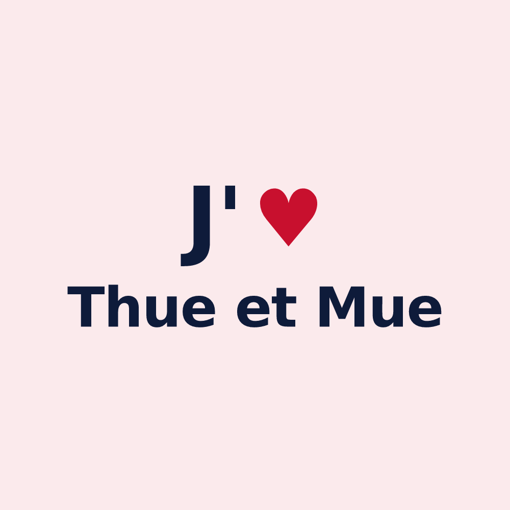Magnet personnalisé Thue et Mue — design J'aime Thue et Mue