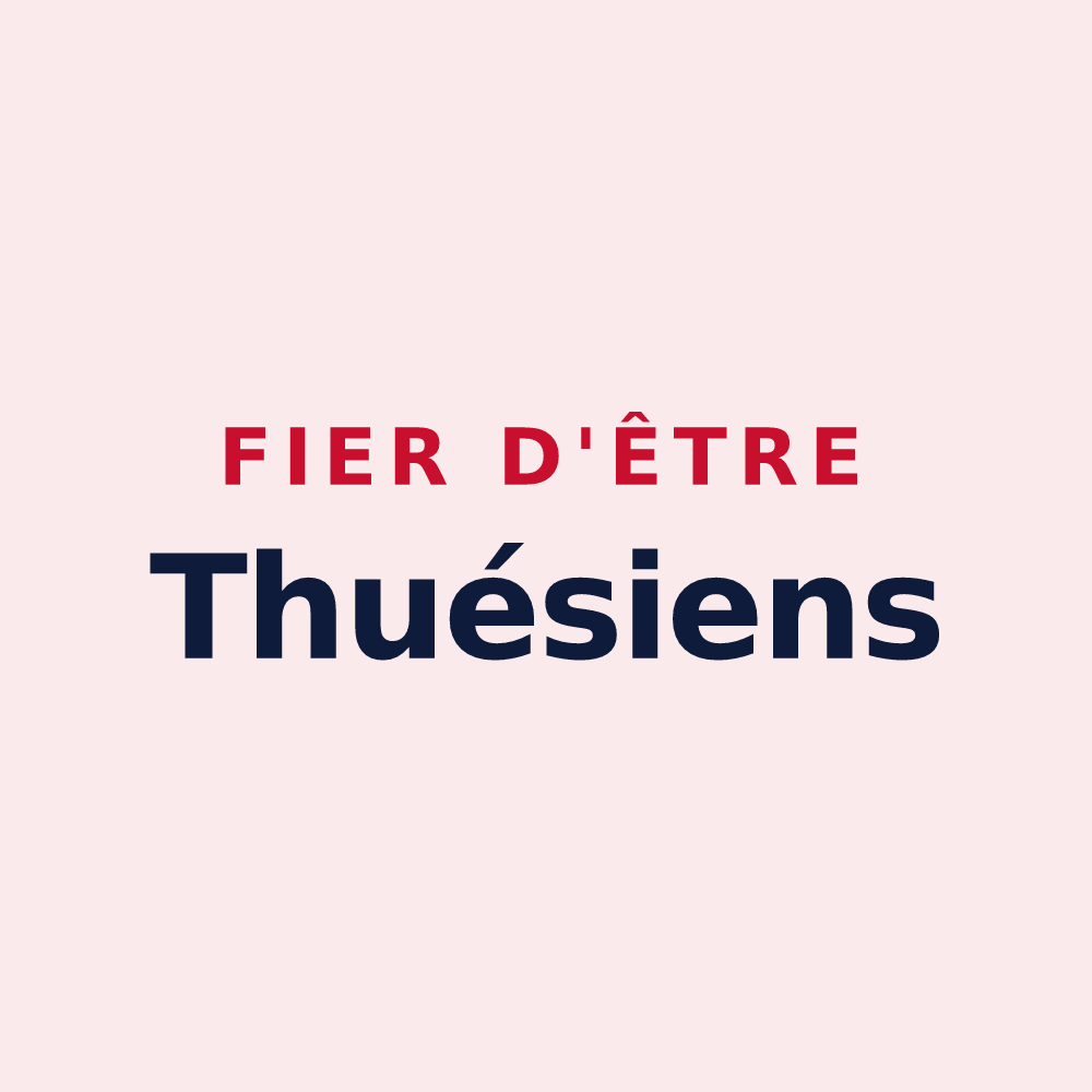 Magnet « Fier d'être Thuésiens » — design pour Thuès-Entre-Valls