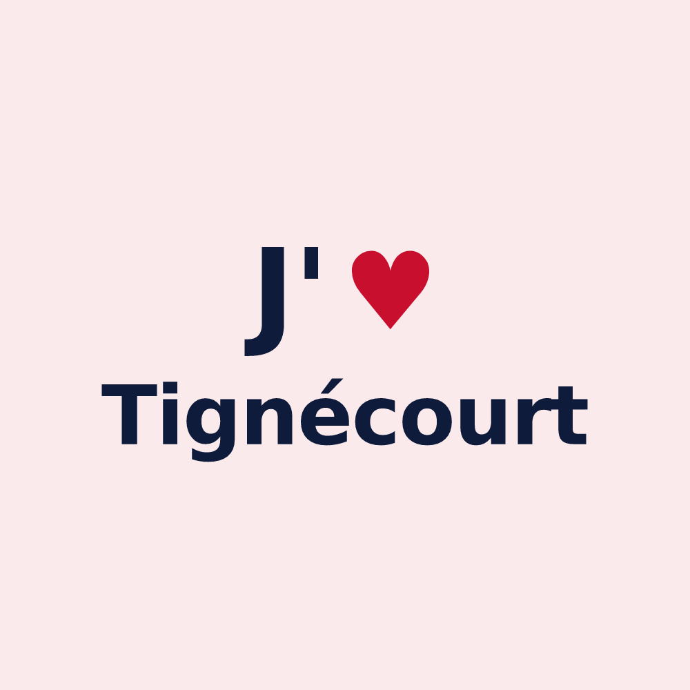Magnet personnalisé Tignécourt — design J'aime Tignécourt