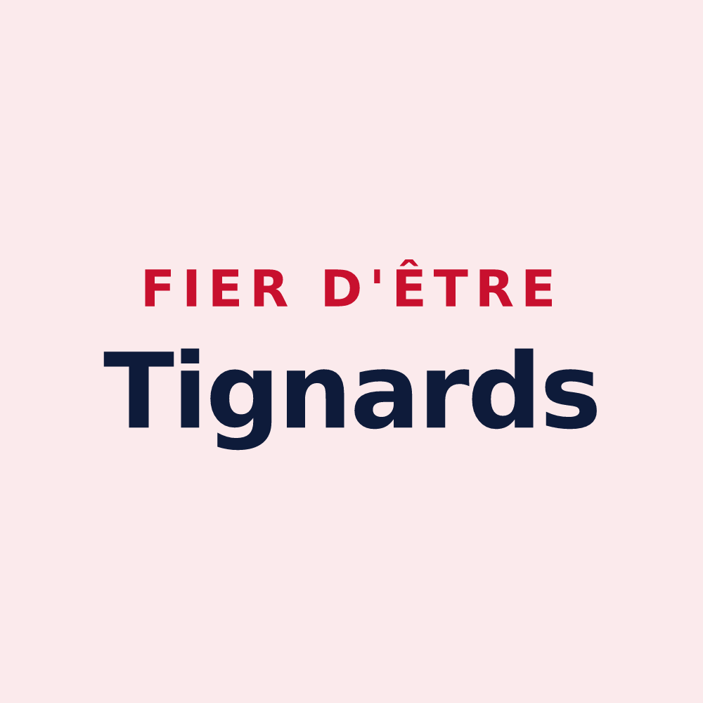 Magnet « Fier d'être Tignards » — design pour Tignes