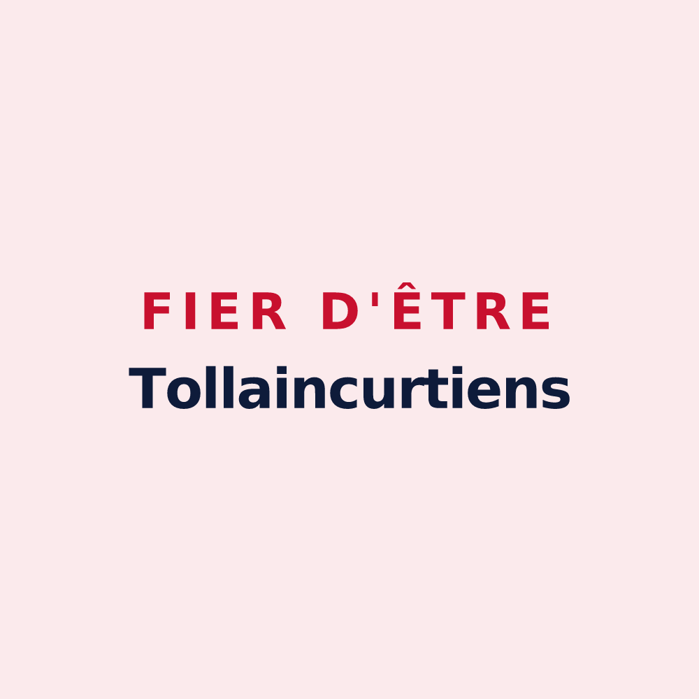 Magnet « Fier d'être Tollaincurtiens » — design pour Tollaincourt