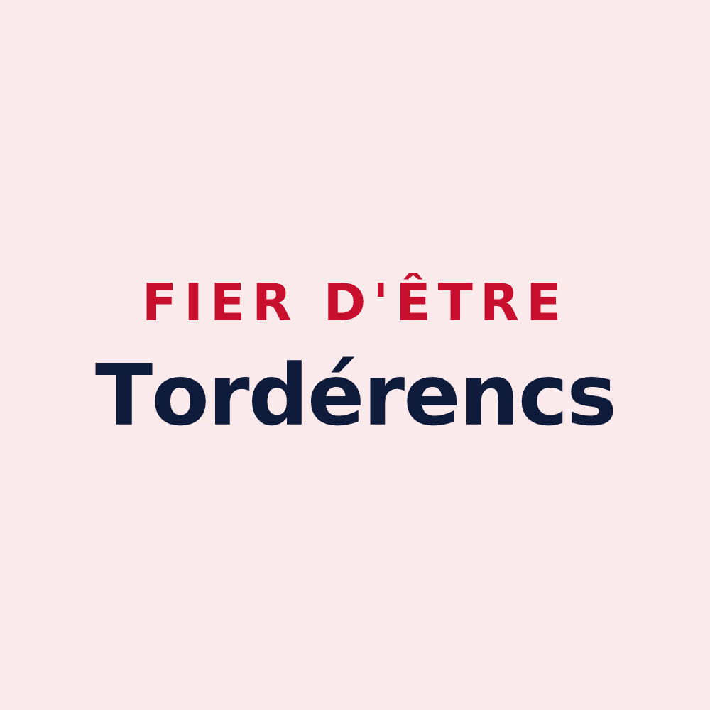 Magnet « Fier d'être Tordérencs » — design pour Tordères