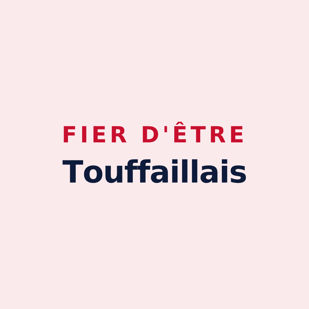 Magnet « Fier d'être Touffaillais » — design pour Touffailles