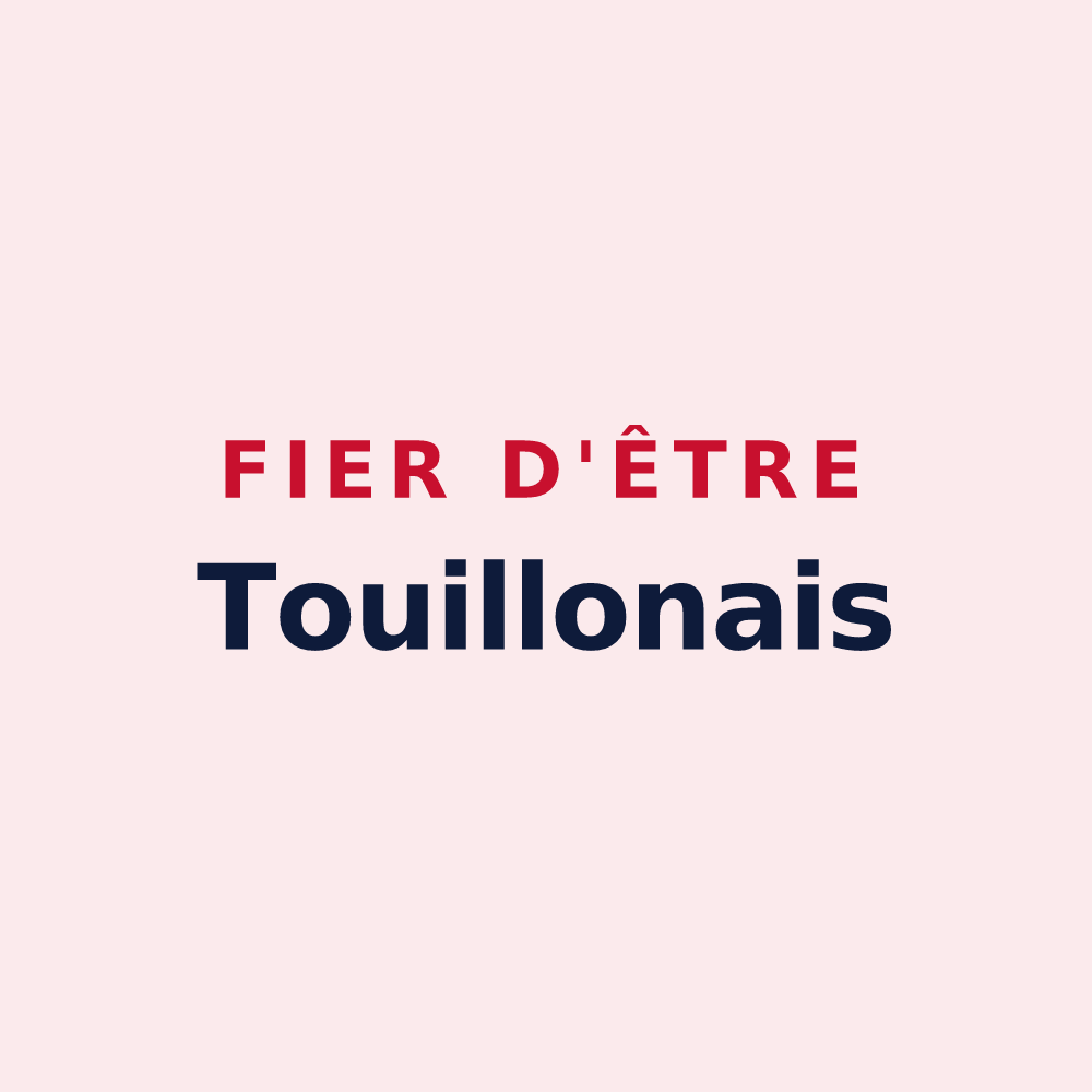 Magnet « Fier d'être Touillonais » — design pour Touillon