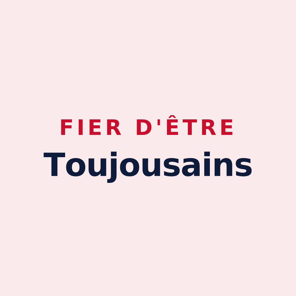 Magnet « Fier d'être Toujousains » — design pour Toujouse