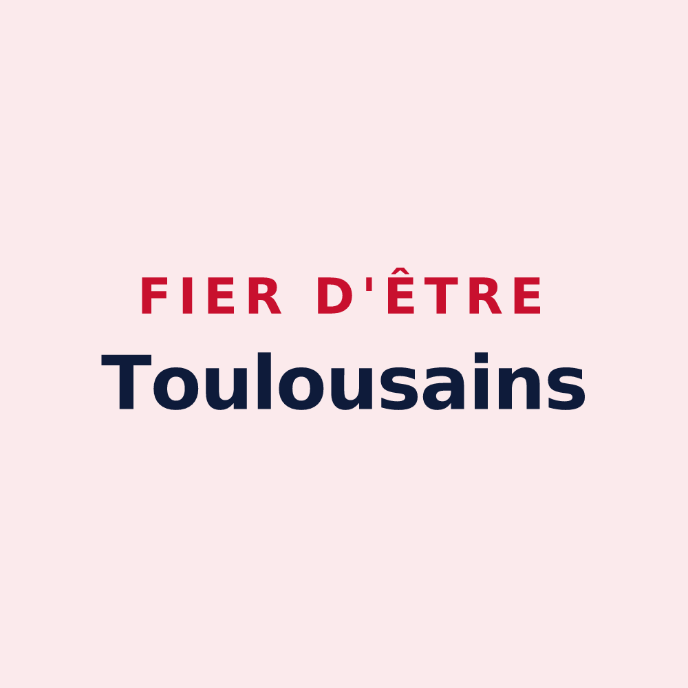 Magnet « Fier d'être Toulousains » — design pour Toulouse