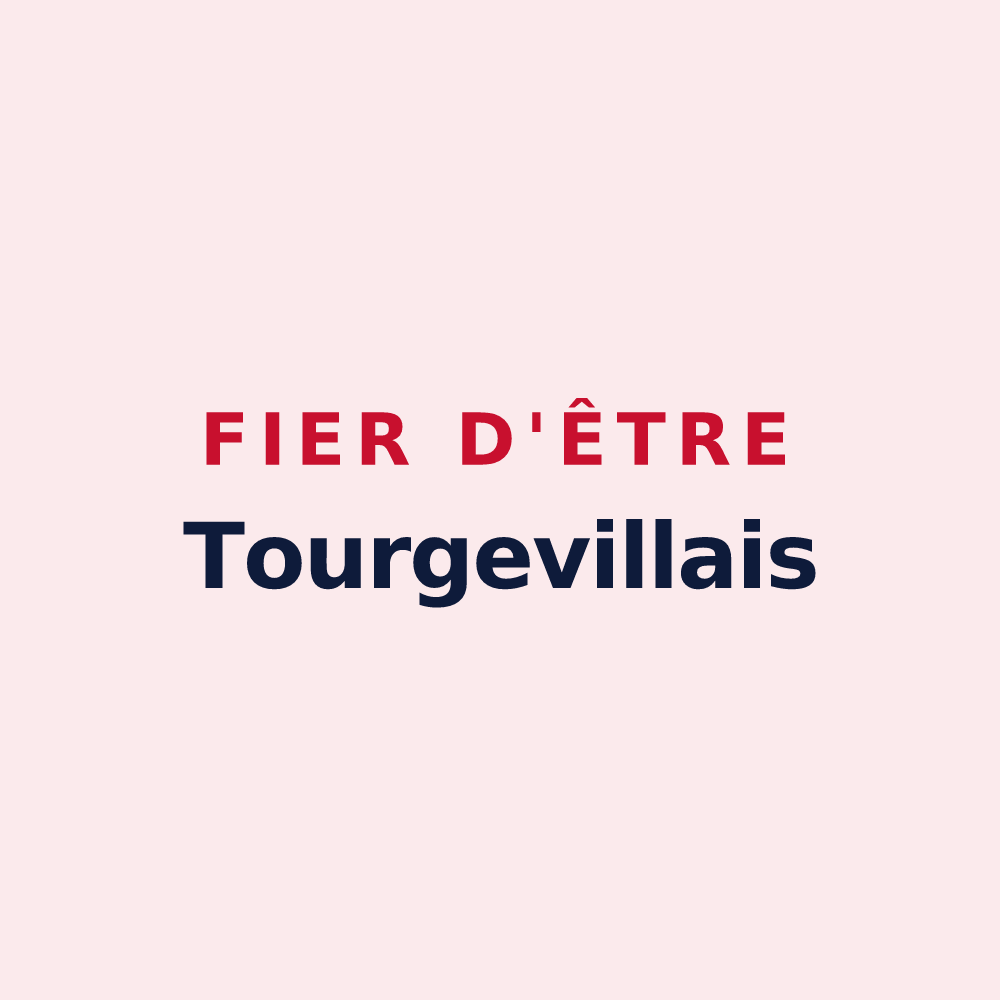 Magnet « Fier d'être Tourgevillais » — design pour Tourgéville