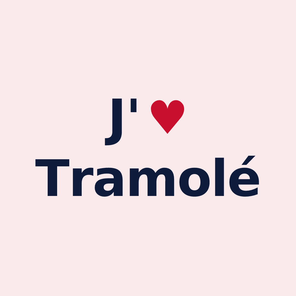Magnet personnalisé Tramolé — design J'aime Tramolé