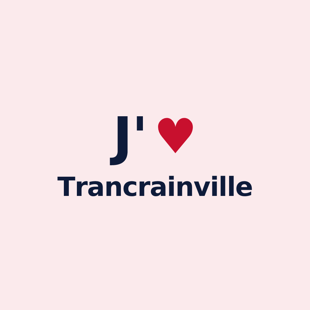 Magnet personnalisé Trancrainville — design J'aime Trancrainville