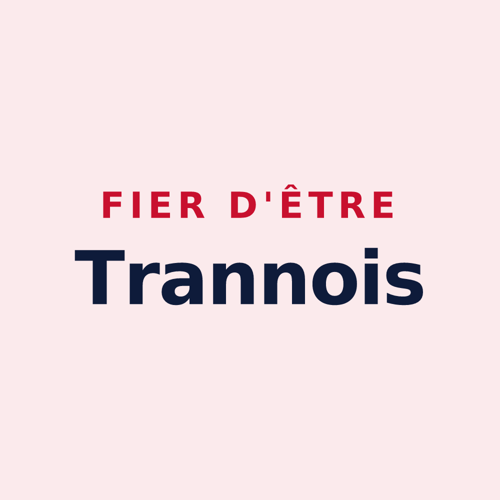Magnet « Fier d'être Trannois » — design pour Trannes