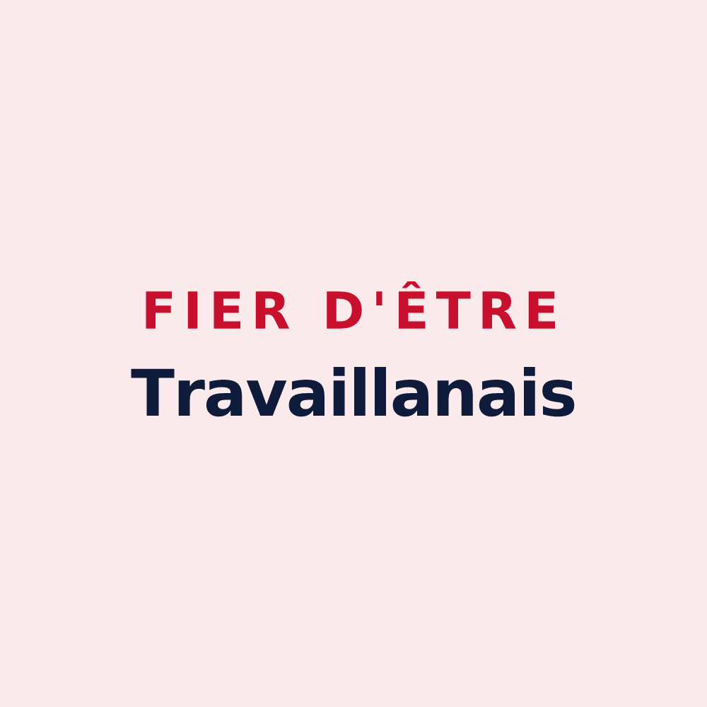 Magnet « Fier d'être Travaillanais » — design pour Travaillan