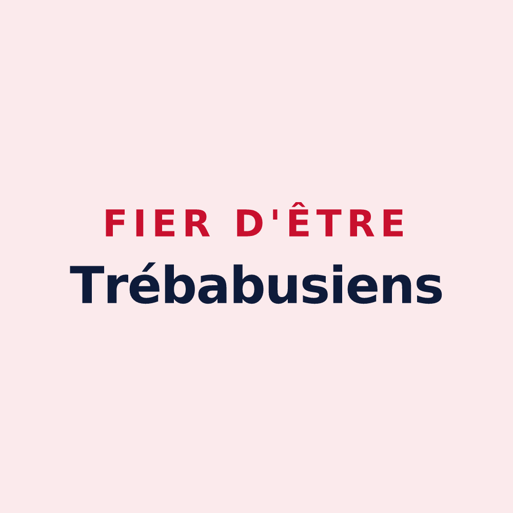 Magnet « Fier d'être Trébabusiens » — design pour Trébabu