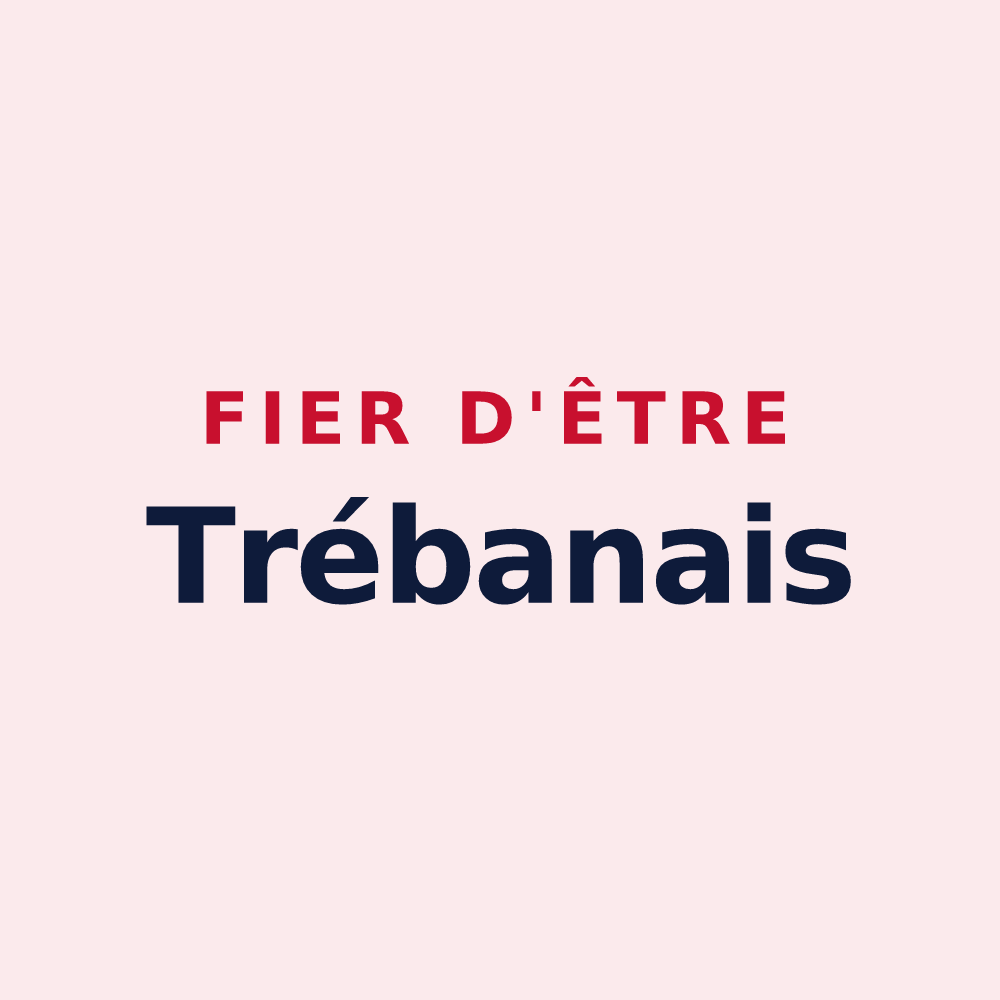 Magnet « Fier d'être Trébanais » — design pour Treban