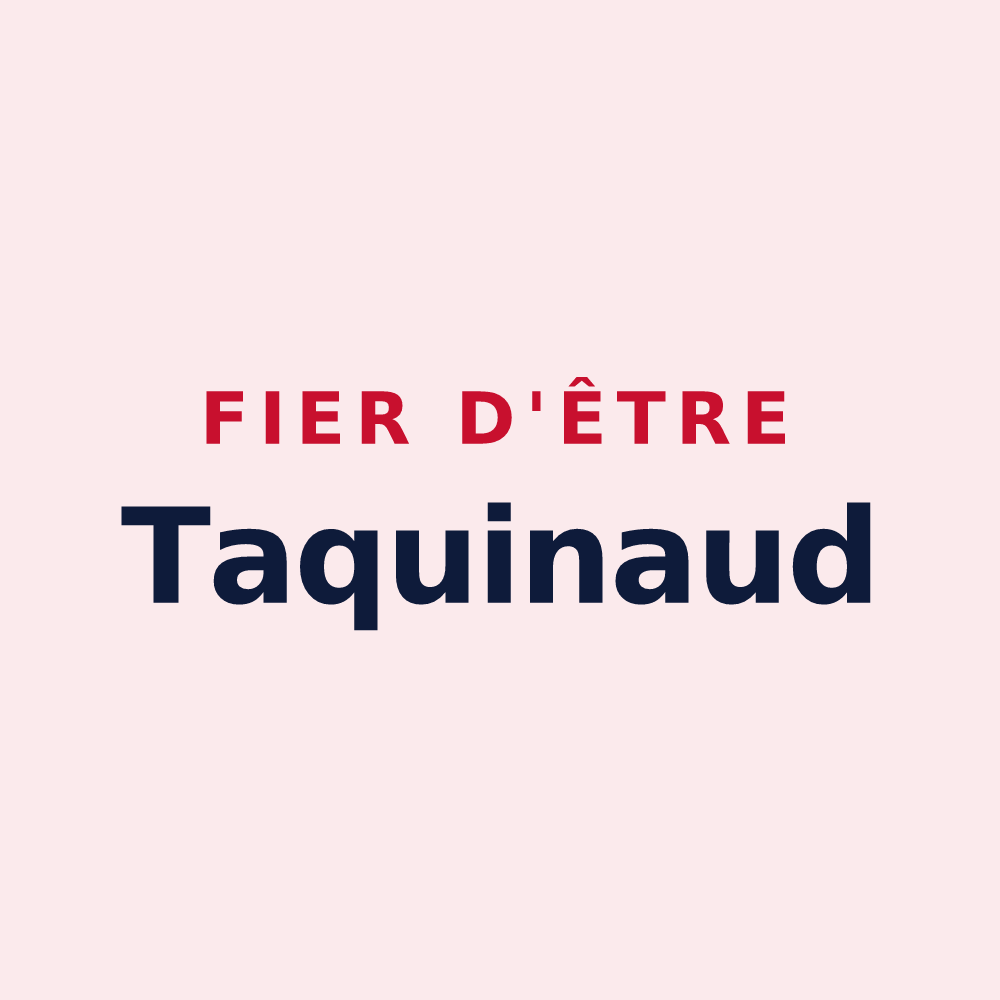 Magnet « Fier d'être Taquinaud » — design pour Tréclun