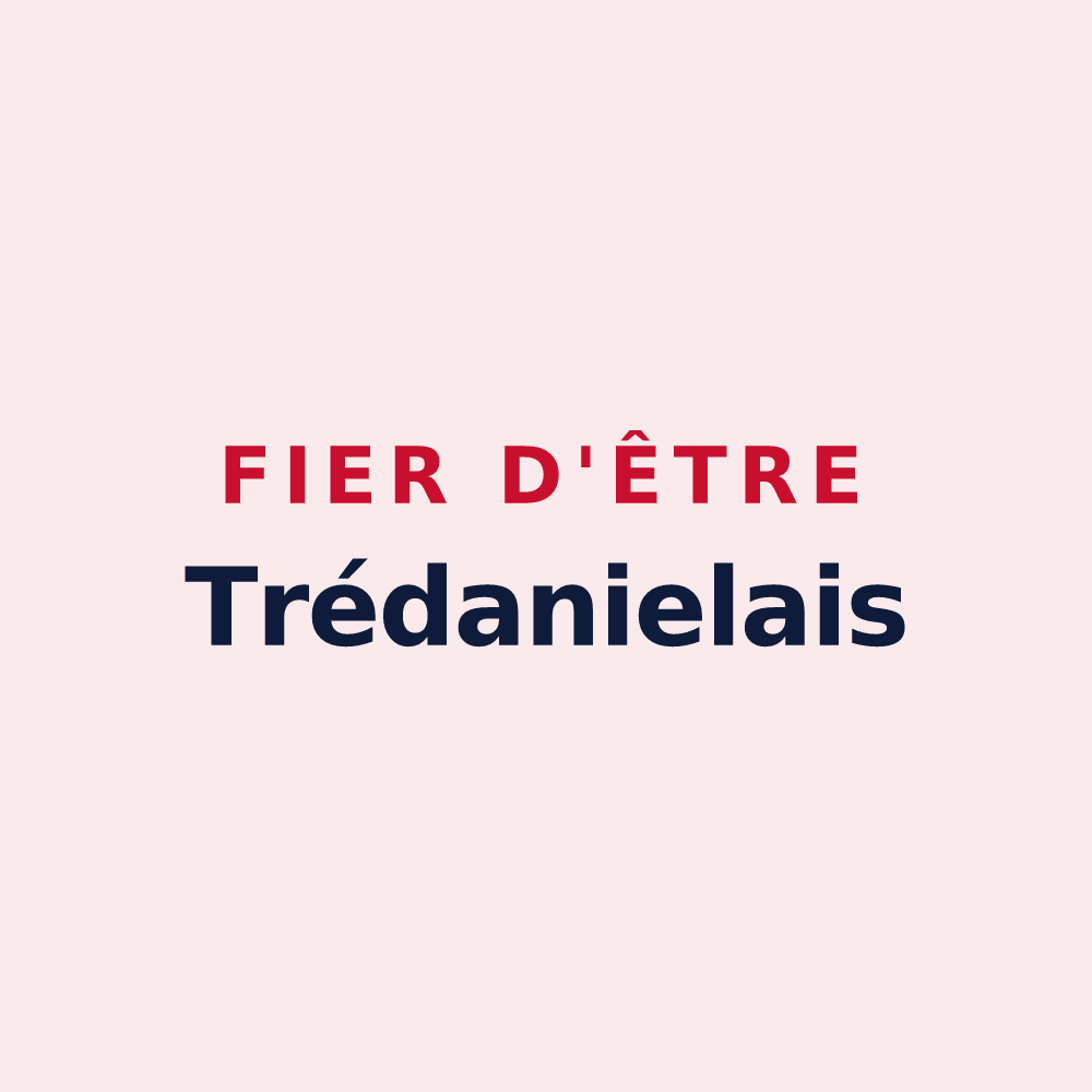 Magnet « Fier d'être Trédanielais » — design pour Trédaniel