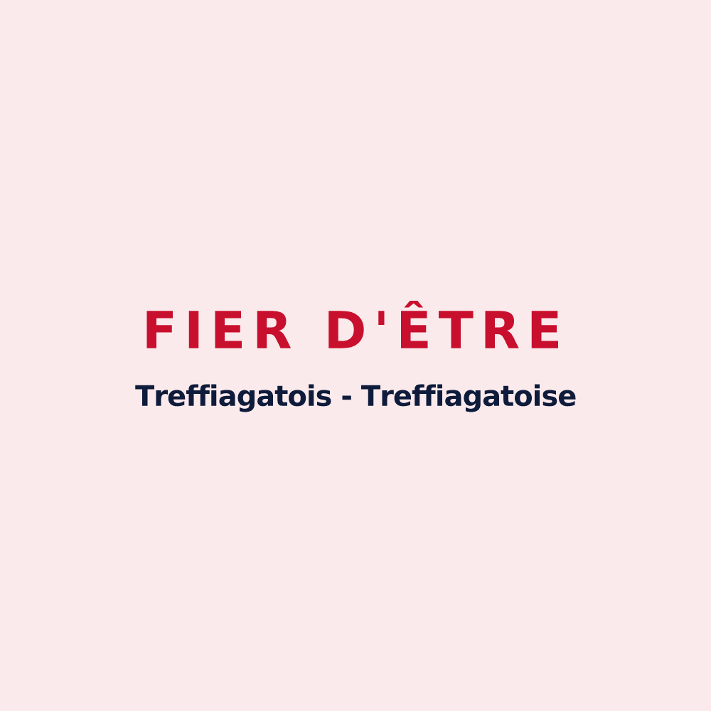 Magnet « Fier d'être Treffiagatois - Treffiagatoise » — design pour Treffiagat