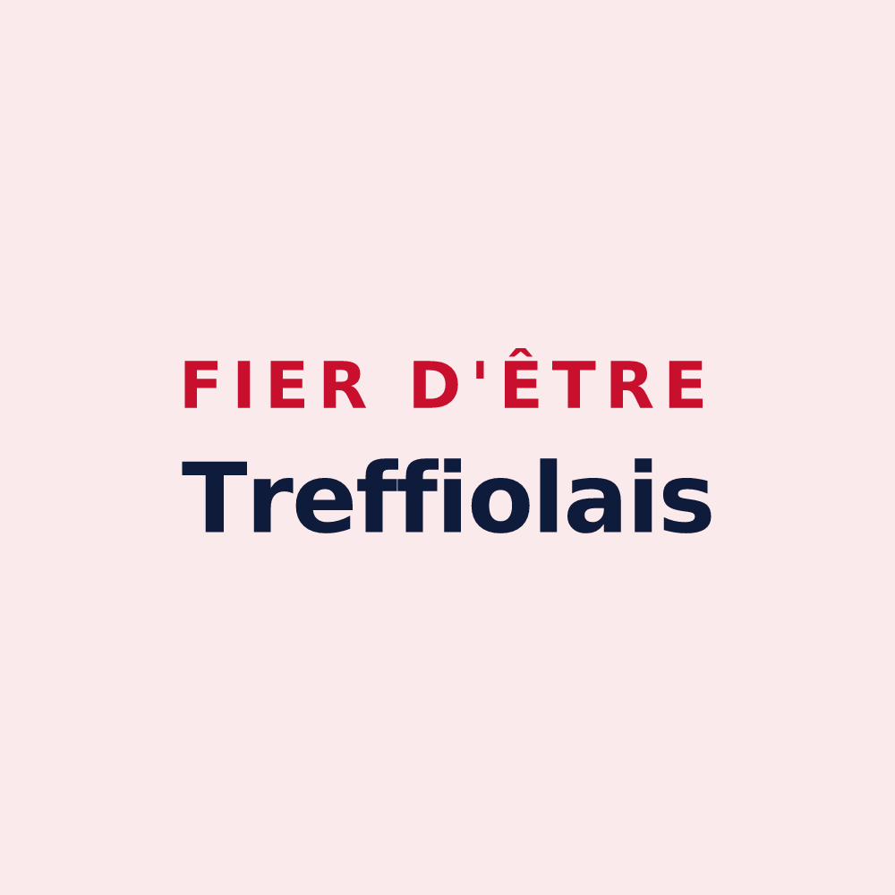 Magnet « Fier d'être Treffiolais » — design pour Treffieux