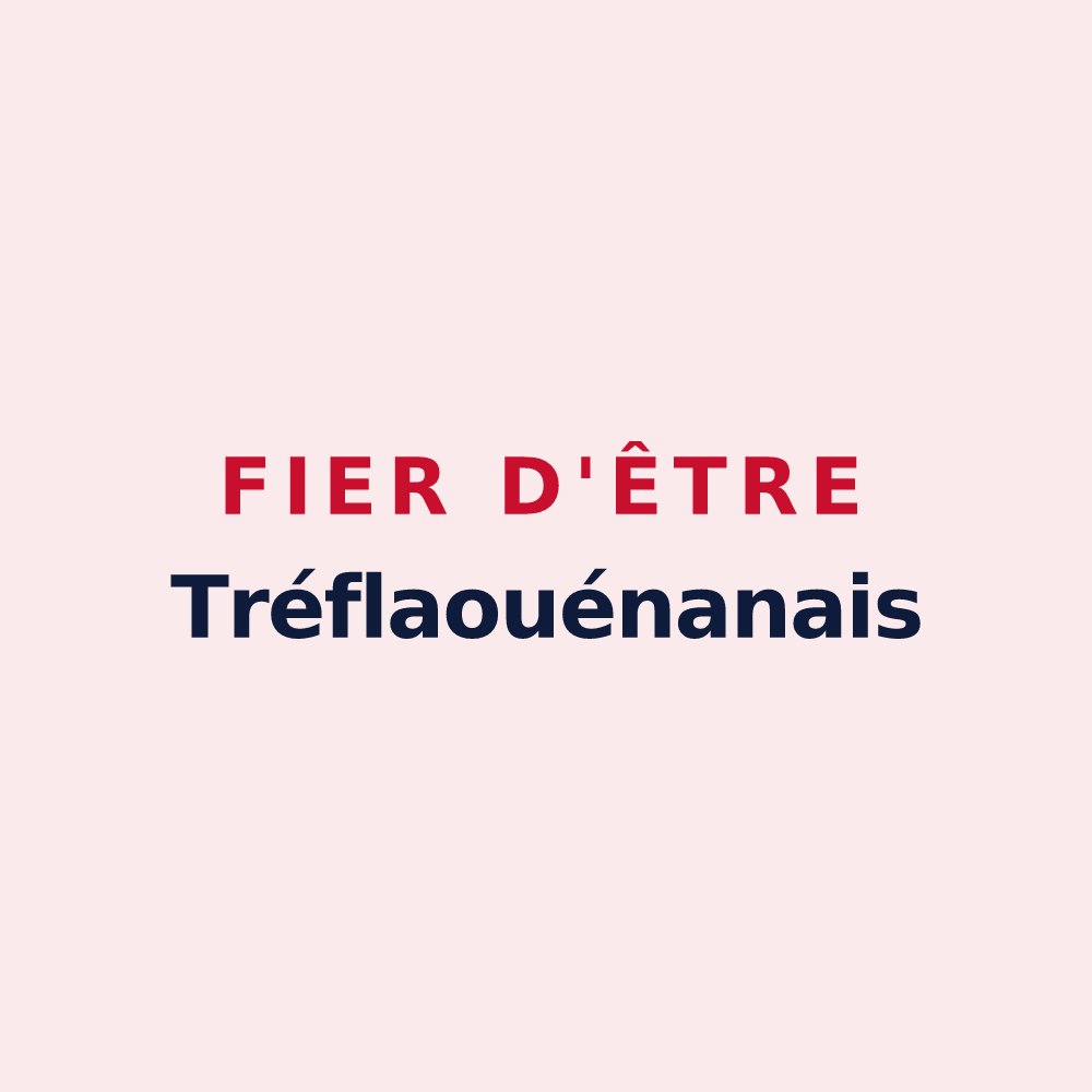 Magnet « Fier d'être Tréflaouénanais » — design pour Tréflaouénan