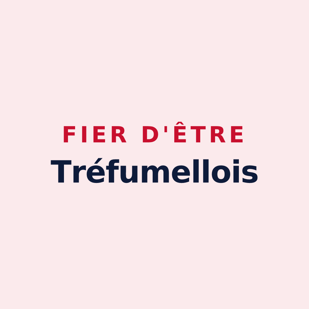 Magnet « Fier d'être Tréfumellois » — design pour Tréfumel