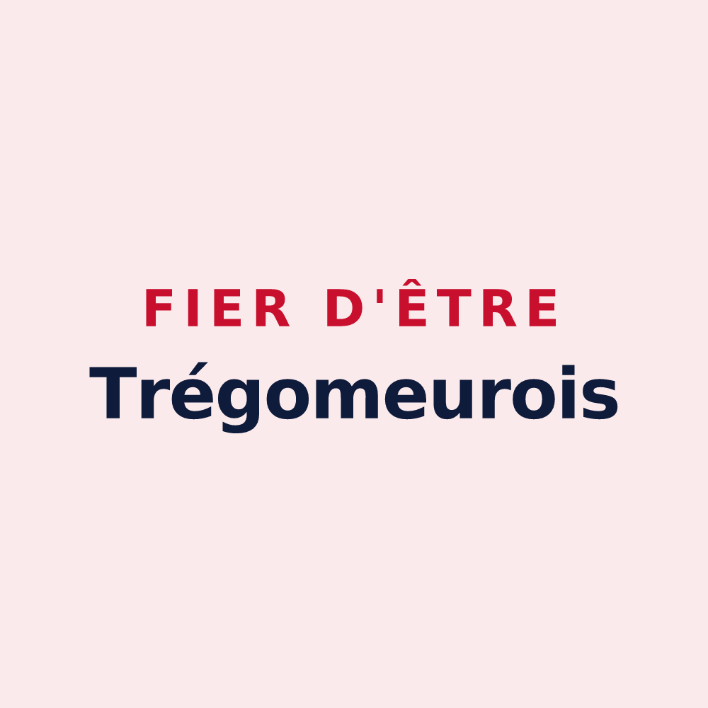Magnet « Fier d'être Trégomeurois » — design pour Trégomeur
