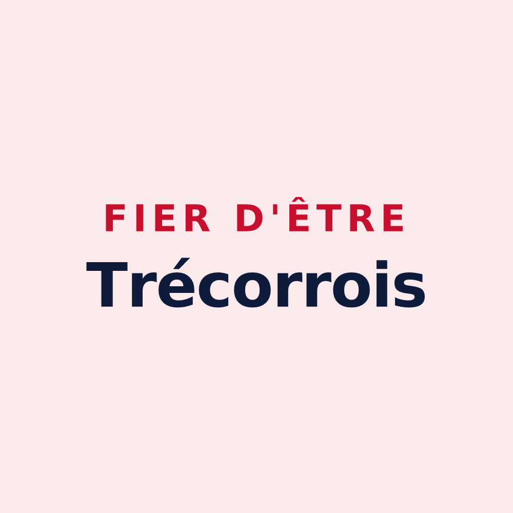 Magnet « Fier d'être Trécorrois » — design pour Tréguier