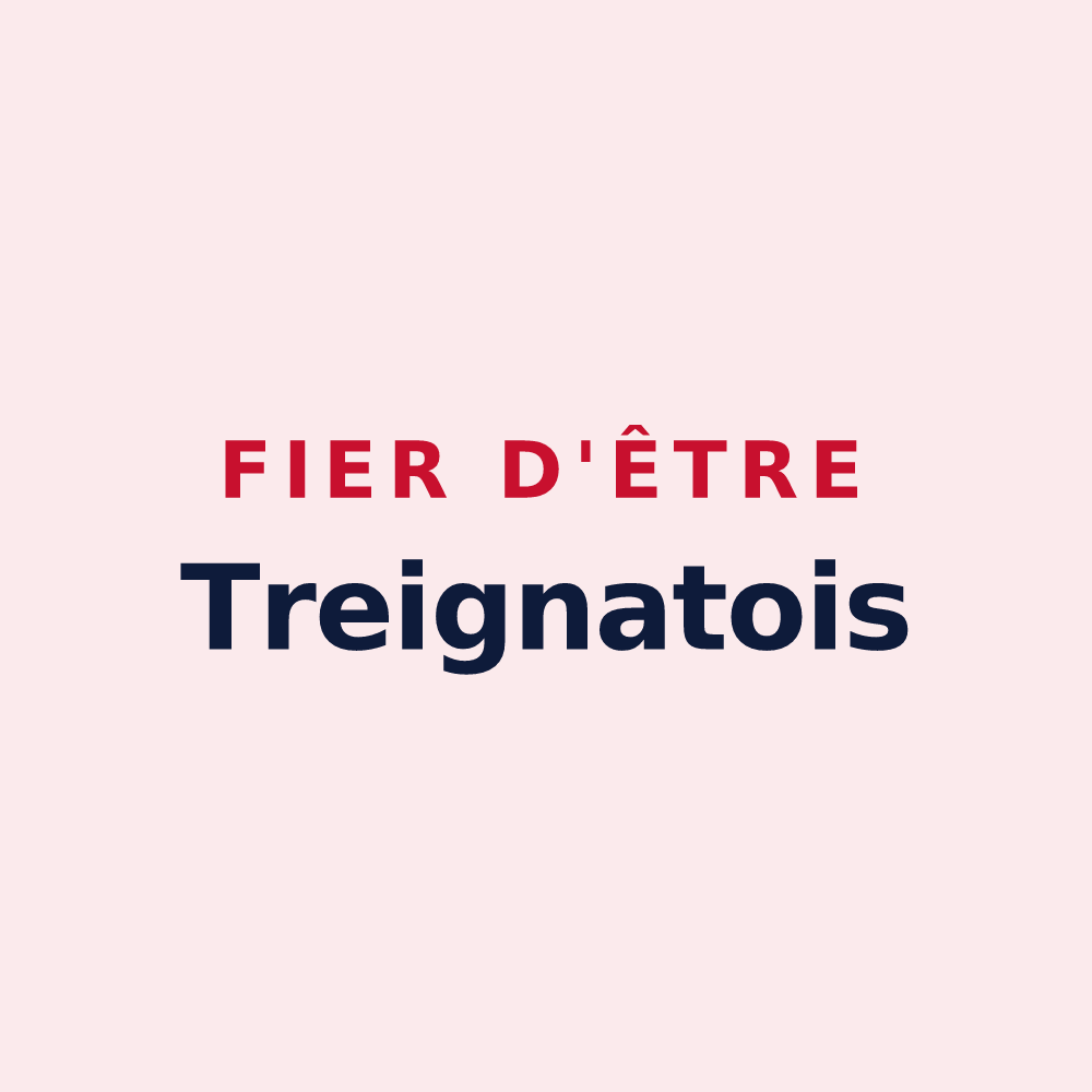 Magnet « Fier d'être Treignatois » — design pour Treignat