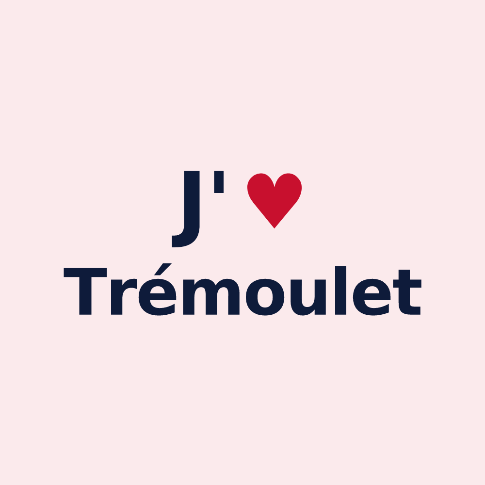 Magnet personnalisé Trémoulet — design « J'aime Trémoulet » imprimé sur le magnet