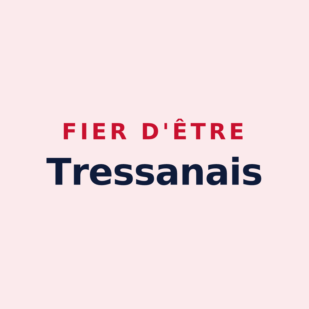 Magnet « Fier d'être Tressanais » — design pour Tressan