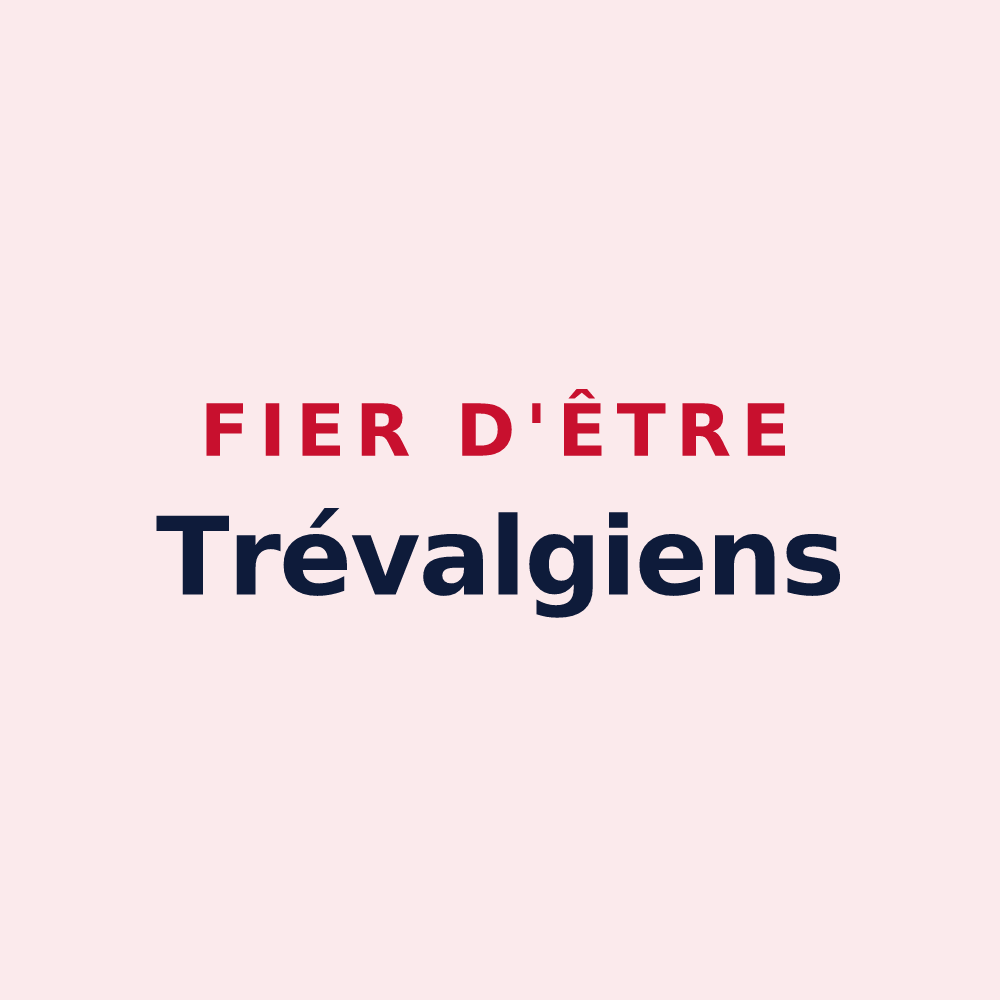 Magnet « Fier d'être Trévalgiens » — design pour Tréveray