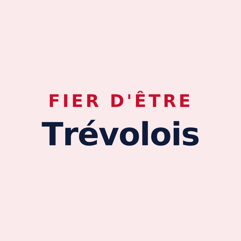 Magnet « Fier d'être Trévolois » — design pour Trévol