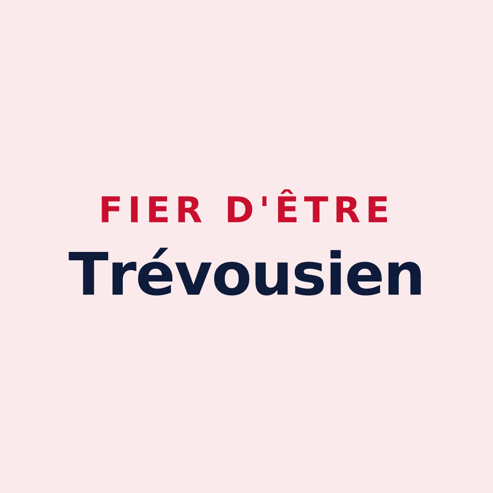 Magnet « Fier d'être Trévousien » — design pour Trévou-Tréguignec
