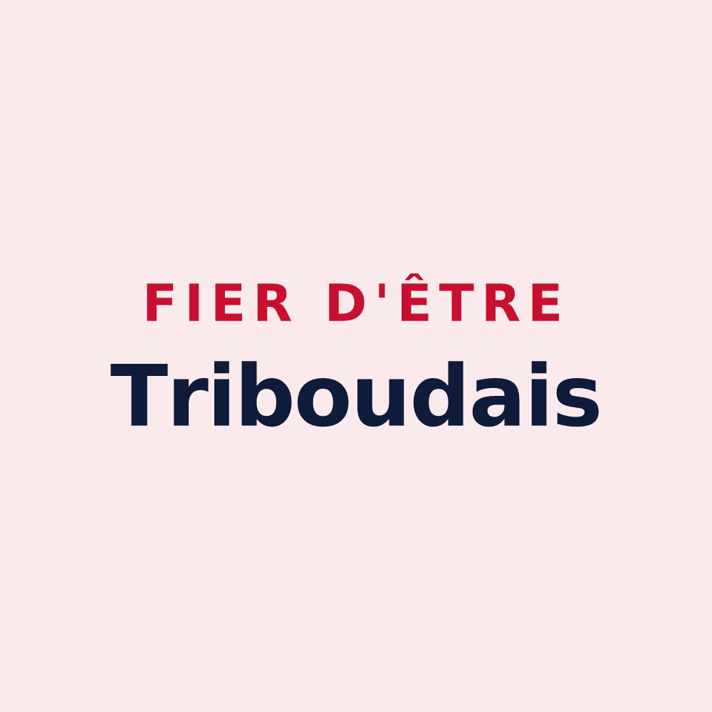 Magnet « Fier d'être Triboudais » — design pour Tribehou