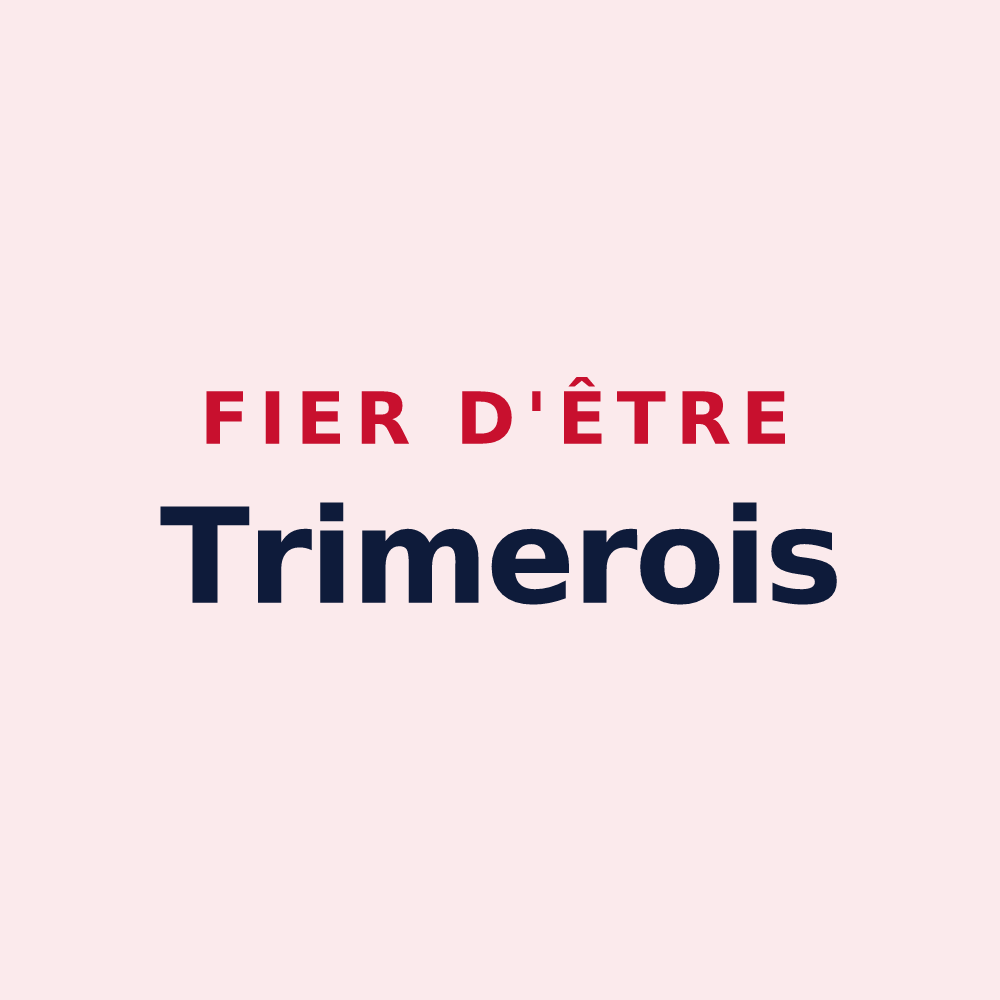 Magnet « Fier d'être Trimerois » — design pour Trimer