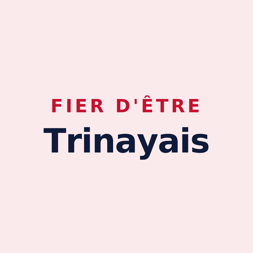 Magnet « Fier d'être Trinayais » — design pour Trinay