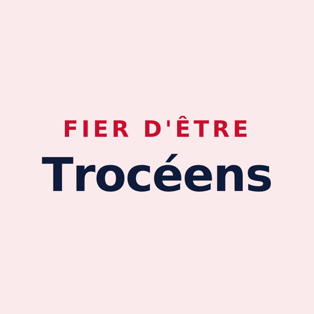 Magnet « Fier d'être Trocéens » — design pour Trocy-en-Multien