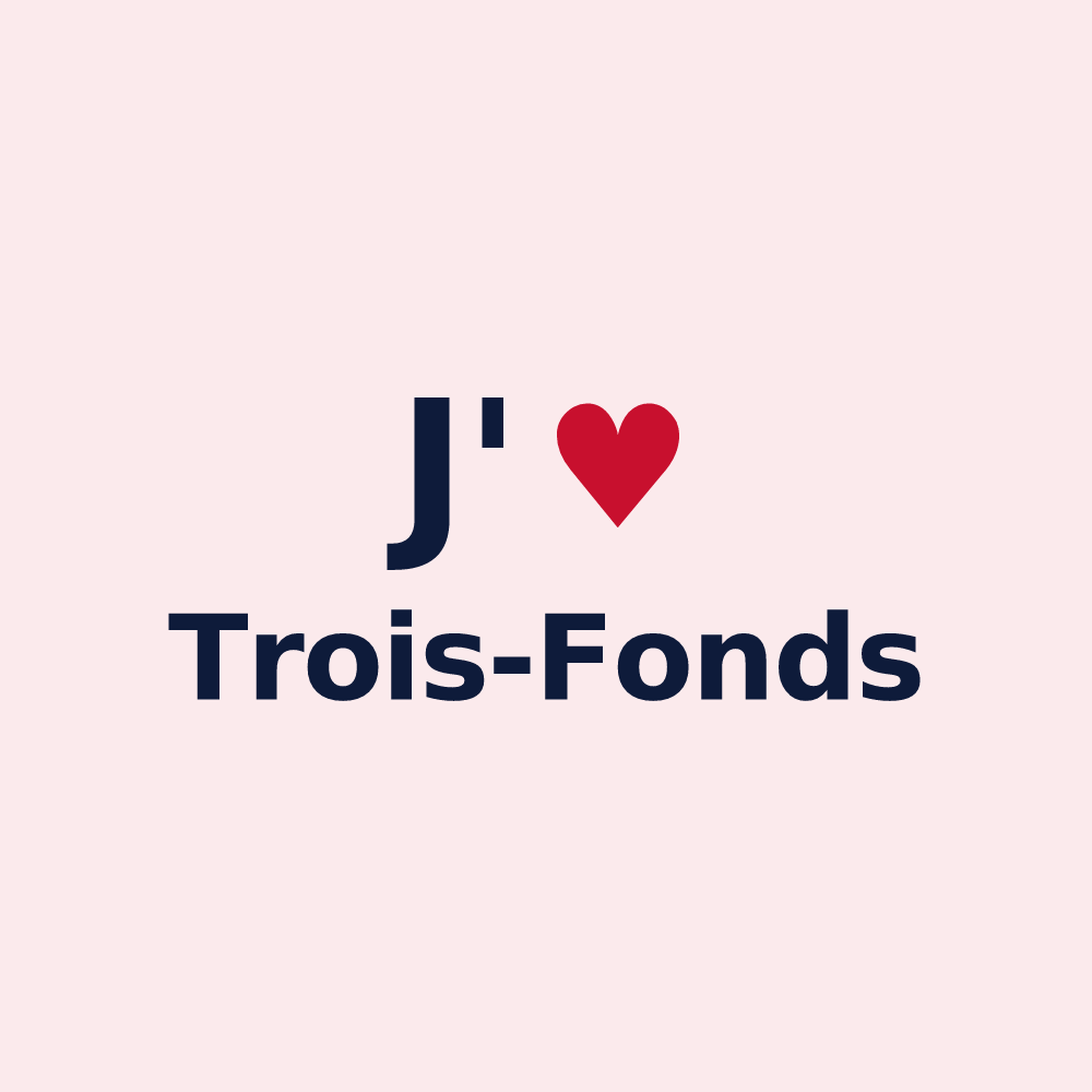 Magnet personnalisé Trois-Fonds — design J'aime Trois-Fonds