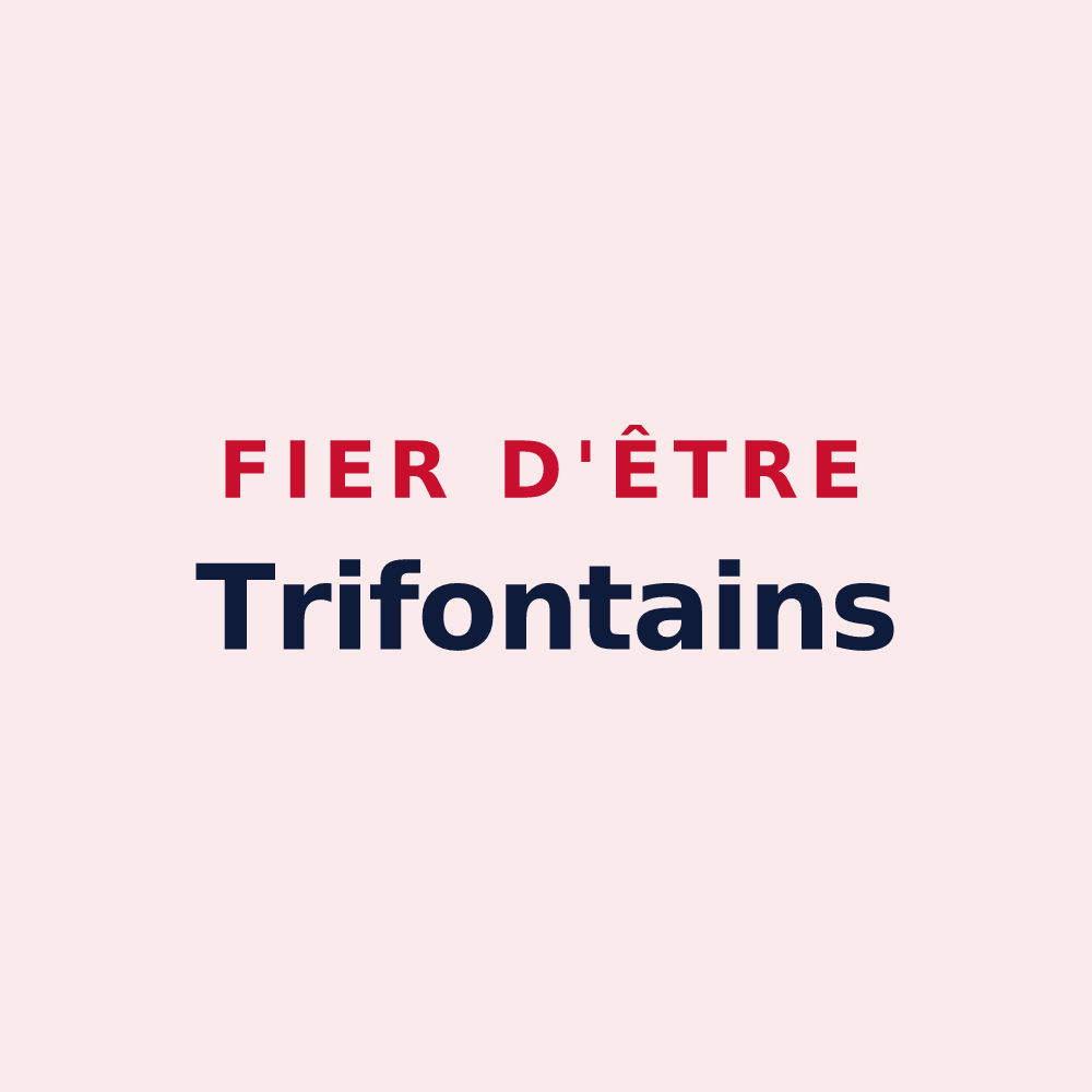 Magnet « Fier d'être Trifontains » — design pour Troisfontaines