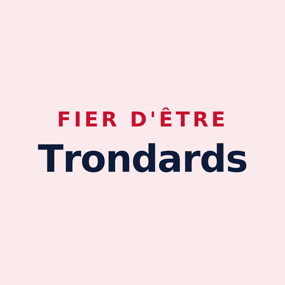 Magnet « Fier d'être Trondards » — design pour Trondes