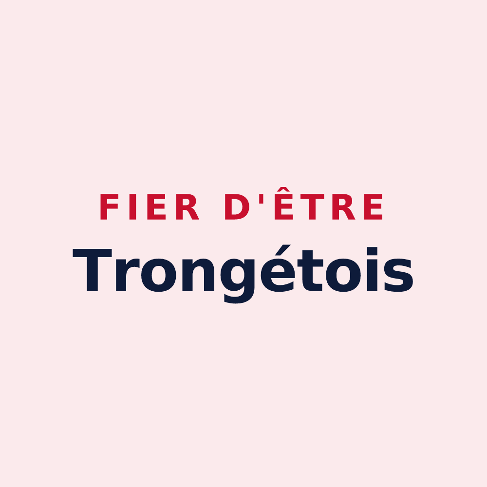 Magnet « Fier d'être Trongétois » — design pour Tronget