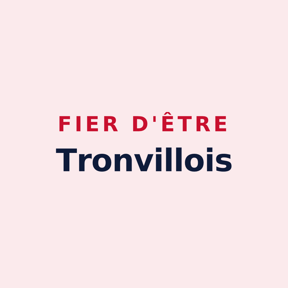 Magnet « Fier d'être Tronvillois » — design pour Tronville