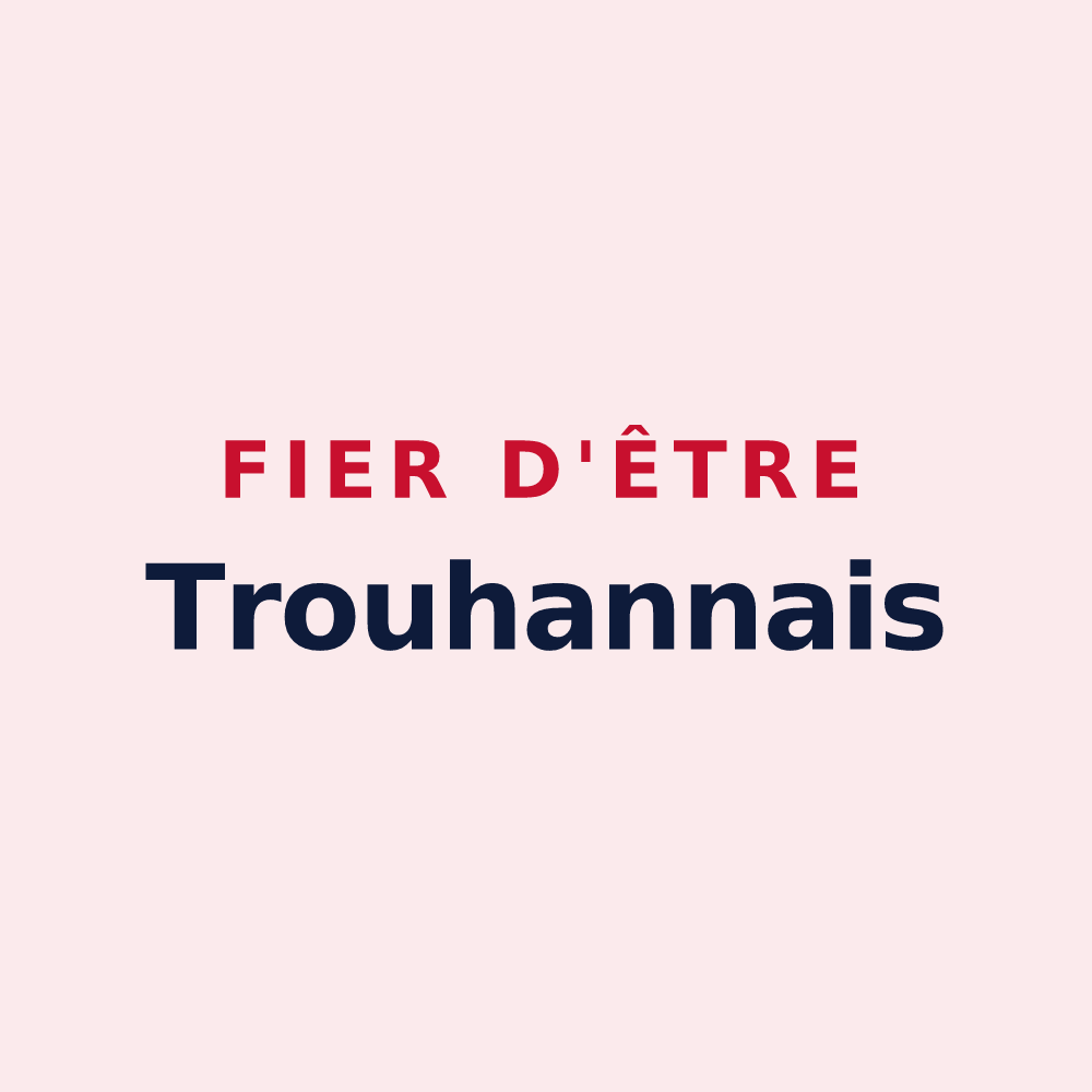 Magnet « Fier d'être Trouhannais » — design pour Trouhans